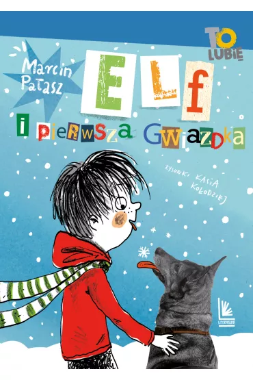 Elf i pierwsza Gwiazdka. Elfomania. Tom 5 - Marcin Pa�asz