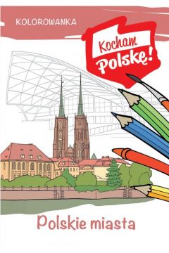 Kolorowanka Polskie miasta