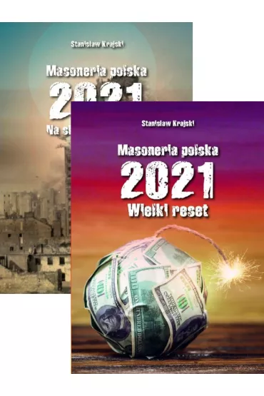 Pakiet Masoneria polska 2021: Na skraju przepa�ci, Wielki Reset - Stanis�aw Krajski
