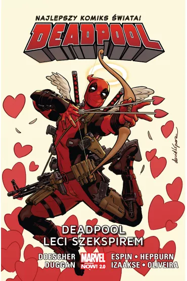 Marvel Now 2.0 Deadpool leci Szekspirem. Deadpool. Tom 7 - Gerry Duggan, Ian  Doescher