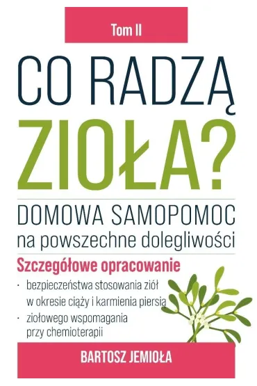 Co radz� zio�a? T.2 - Bartosz Jemio�a