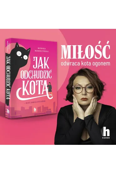 Jak odchudzi� kota - Monika Wawrzy�ska