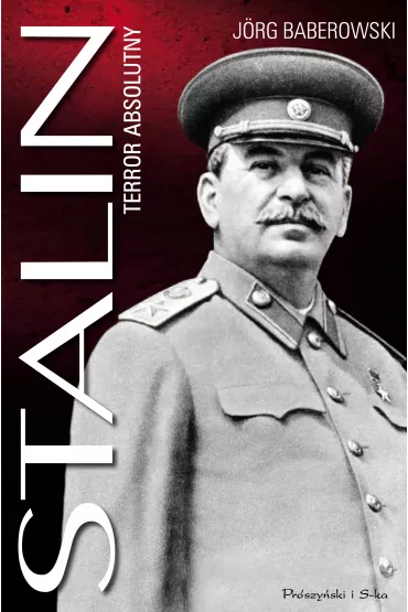 Stalin. Terror absolutny - J�rg Baberowski
