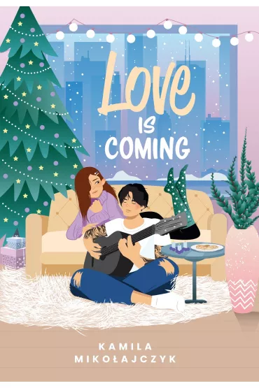 Love is coming - Kamila Miko�ajczyk