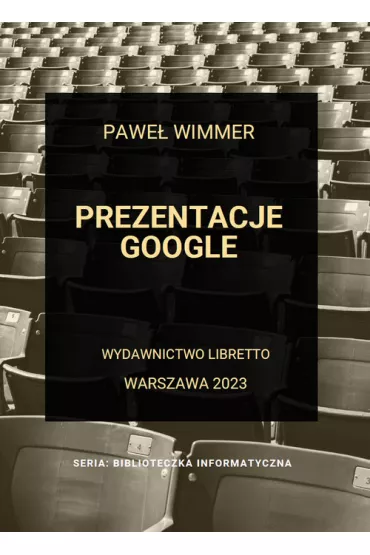 Prezentacje Google - Pawe Wimmer