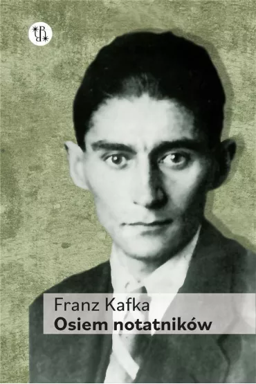Osiem notatnik�w - Franz Kafka