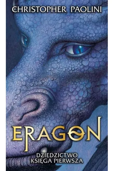 Eragon. Dziedzictwo. Tom 1 - Christopher Paolini