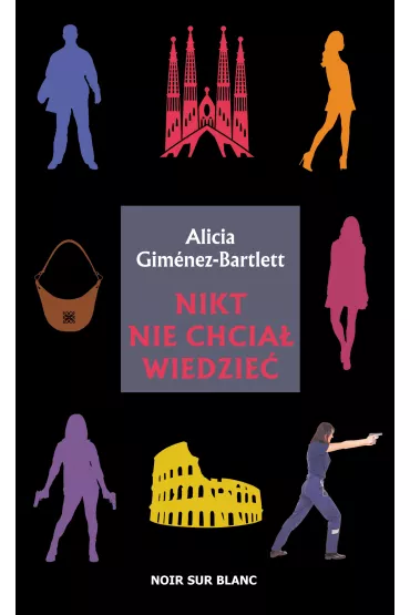 Nikt nie chcia� wiedzie� - Alicia Gimenez Bartlett