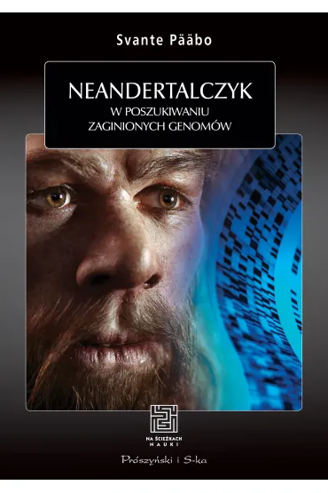 Neandertalczyk - Svante P��bo