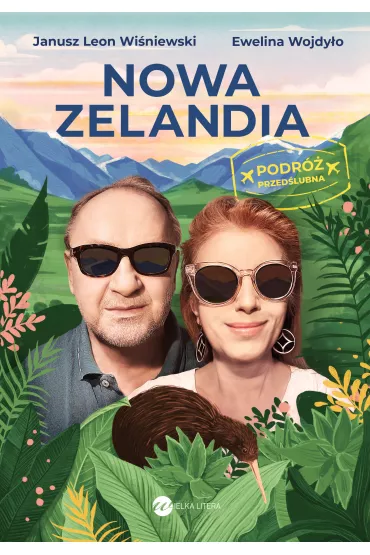 eBook Nowa Zelandia. Podr� przed�lubna mobi epub - Janusz Leon Wi�niewski, Ewelina  Wojdy�o