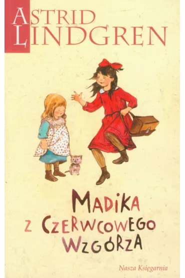 Madika z Czerwcowego Wzg�rza. Tom 1 - Astrid Lindgren