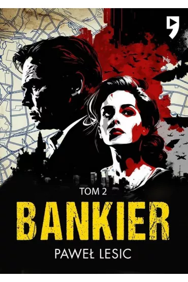 Bankier. Tom 2 - Pawe� Lesic