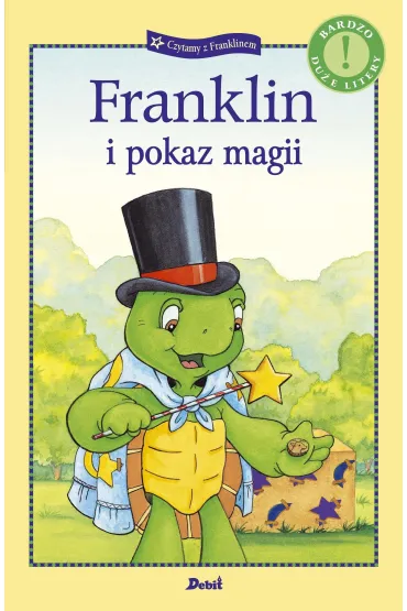 Franklin i pokaz magii - Paulette Bourgeois