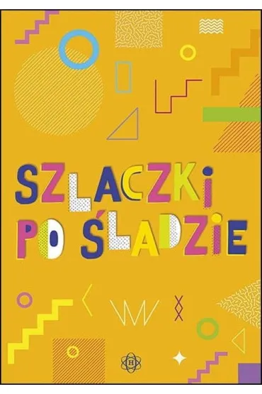Szlaczki po �ladzie - Magdalena Hinz