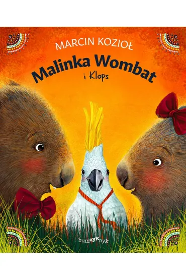 Malinka Wombat i Klops - Marcin Kozio�