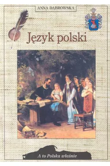 J�zyk polski - Anna D�browska