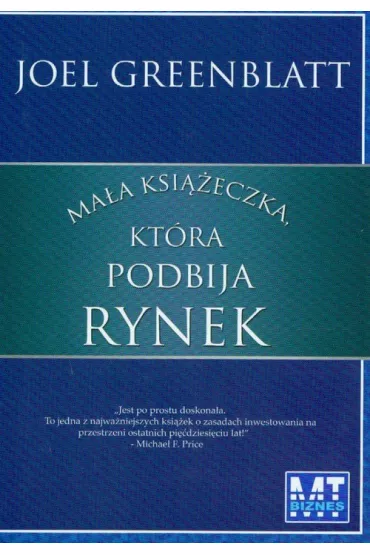 Ma�a ksi��eczka, kt�ra podbija rynek - Joel Greenblatt