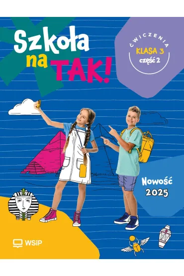 Szko�a na TAK! �wiczenia. Edukacja wczesnoszkolna. Klasa 3. Cz�� 2 - Dorota Dankowska, Barbara Nawolska, Joanna  ��d�o-Treder, Magdalena  Marekwia