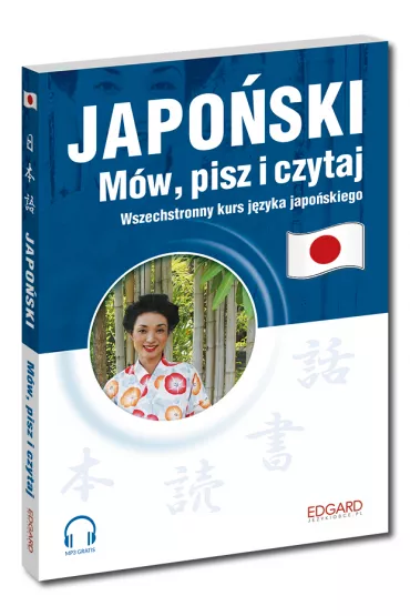 Japo�ski. M�w, pisz i czytaj + pliki MP3