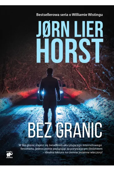 Bez granic. Cykl William Wisting. Tom 16 - Jorn Lier Horst