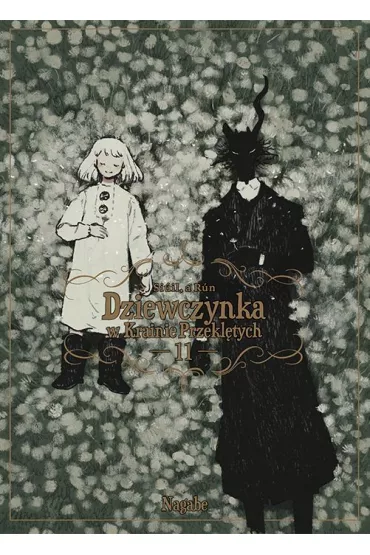 Dziewczynka w Krainie Przekl�tych. Tom 11 - Nagabe