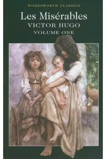 Les Mis�rables Volume One. Wordsworth Classics wer. angielska - Victor Hugo