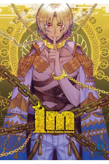 IM Wielki Kap�an Imhotep. Tom 6 - Makoto Morishita