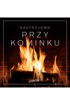 Audiobook Nastrojowo - Przy kominku mp3