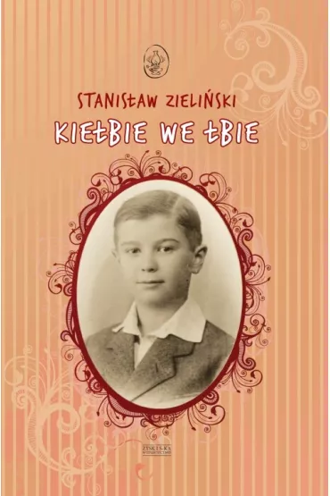 Kie�bie we �bie - Stanis�aw Zieli�ski
