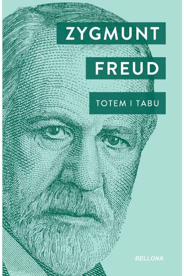 Totem i Tabu - Zygmunt Freud