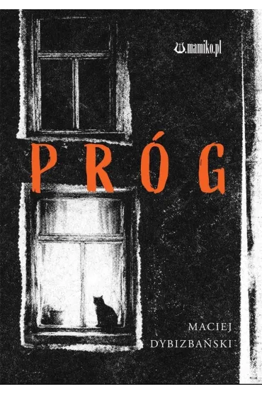 Pr�g - Maciej  Dybizba�ski