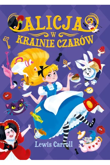 Alicja w Krainie Czar�w - Lewis Carroll