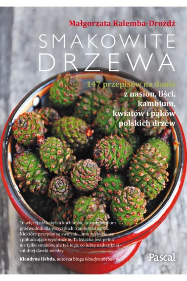 Smakowite drzewa - Ma�gorzata Kalemba-Dro�d�