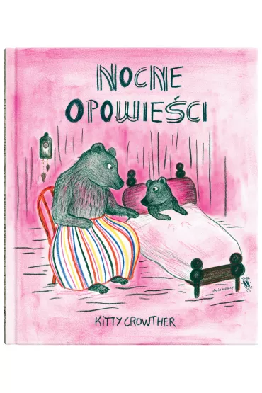 Nocne opowieci - Kitty Crowther