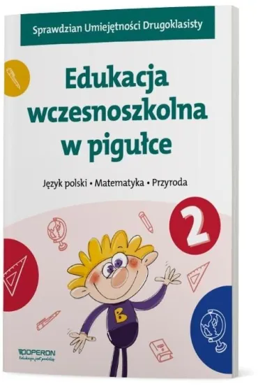 J�zyk polski. Matematyka. Przyroda. Edukacja wczesnoszkolna w pigu�ce. Klasa 2