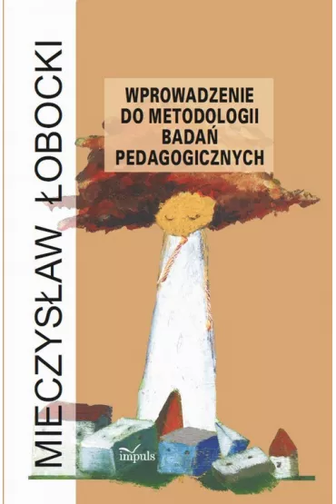 eBook Wprowadzenie do metodologii bada� pedagogicznych epub - Mieczys�aw �obocki