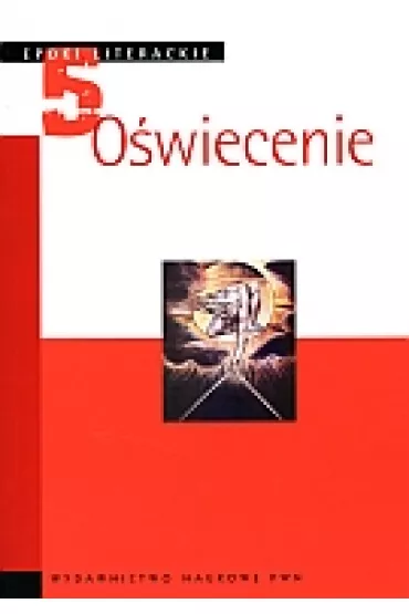 Epoki literackie 5. O�wiecenie