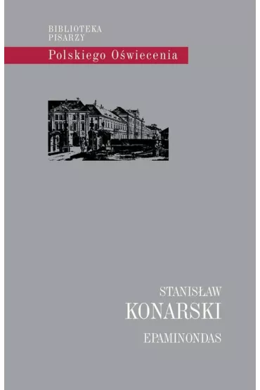 Epaminondas - Stanis�aw Konarski