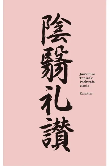 Pochwa�a cienia - Jun`Ichiro Tanizaki