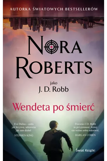 Wendeta po mier. Oblicza mierci. Tom 49 - Nora Roberts