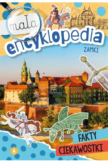 Zamki. Ma�a encyklopedia - Wioleta �y�owska