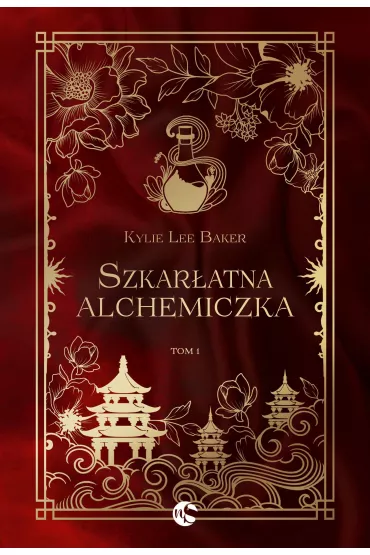 Szkar�atna alchemiczka. Tom 1 - Kylie Lee  Baker