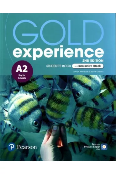 Gold Experience 2nd Edition A2. Student`s Book + Podr�cznik w wersji cyfrowej - Kathryn Alevizos, Suzanne Gaynor