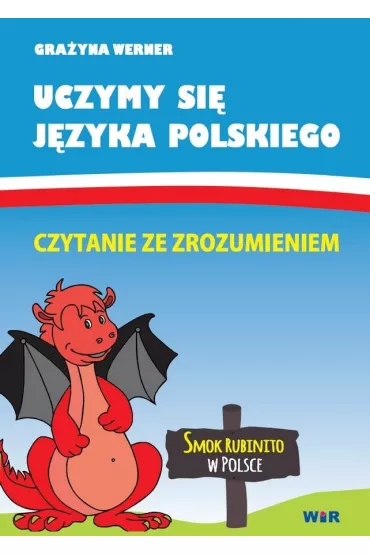 Uczymy si� j�zyka polskiego. Czytanie ze zrozumieniem - Werner Grazyna