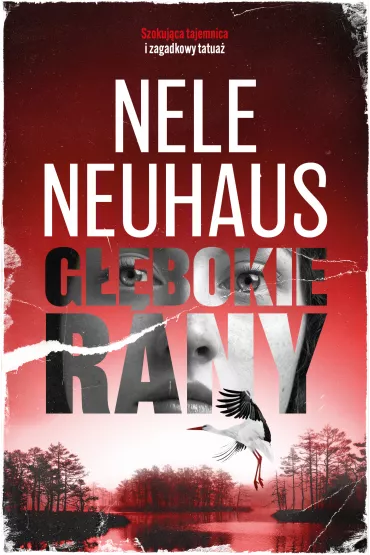 G��bokie rany - Nele Neuhaus