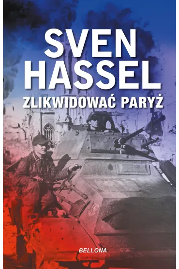 Zlikwidowa� Pary� - Sven Hassel
