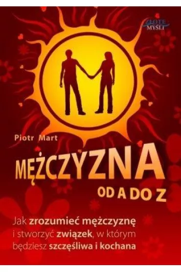 M�czyzna od A do Z - Piotr Mart