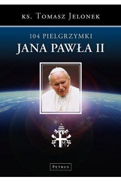 eBook 104 Pielgrzymki Jana Pawa II pdf
