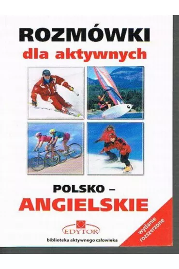 Rozm�wki dla aktywnych polsko-angielskie - Stanis�aw G�recki