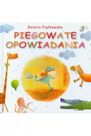 Piegowate opowiadania - Renata Pi�tkowska
